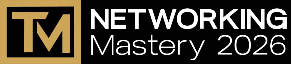 TM Networking Mastery